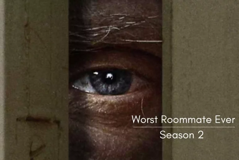 Worst Roommate Ever Season 2 Release Date