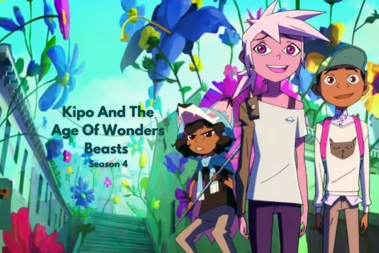 Kipo And The Age Of Wonders Beasts Season 4